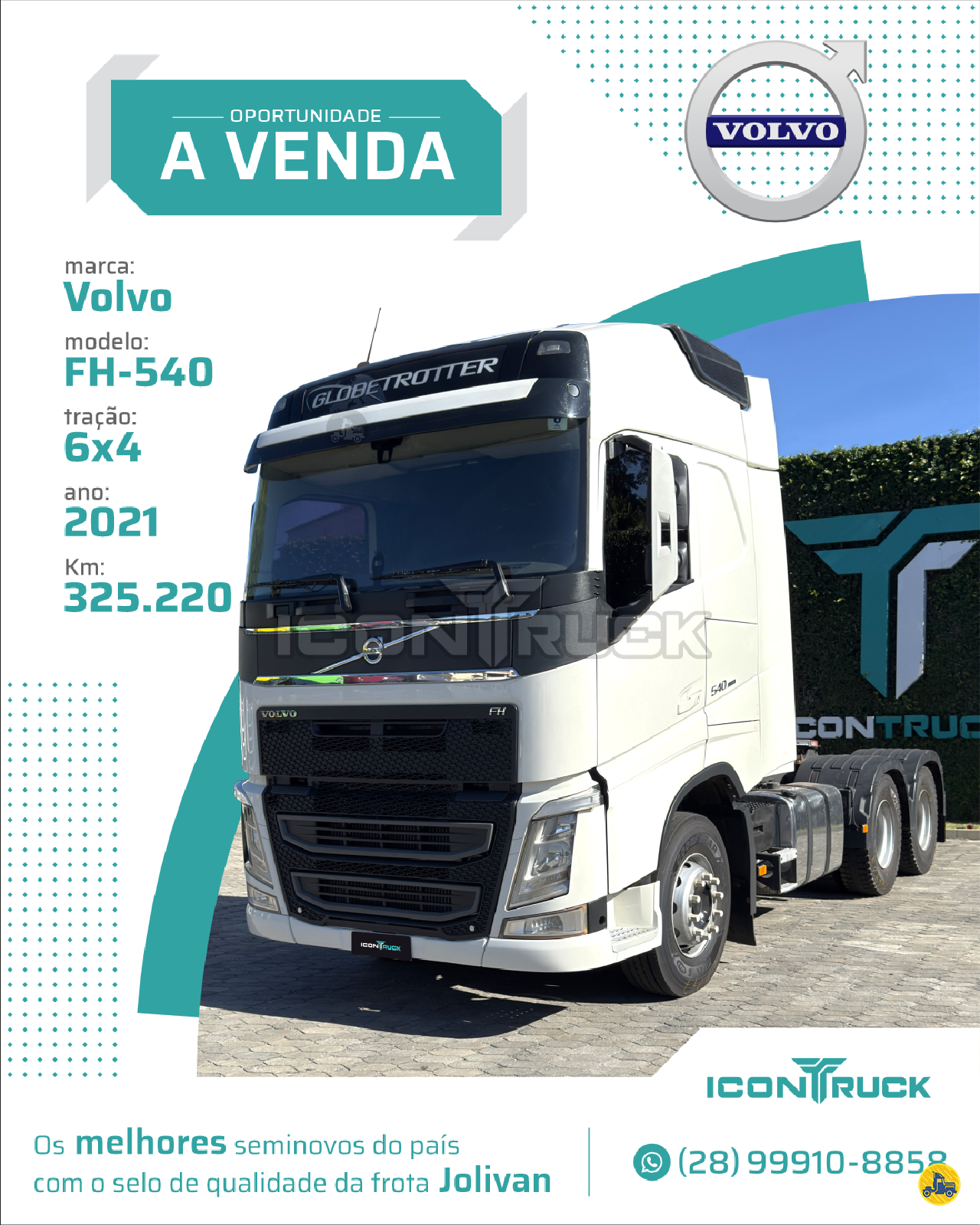 CAMINHAO VOLVO VOLVO FH 540 Cavalo Mecânico Cavalo 6x4 Icontruck -  Jolivan ICONHA ESPÍRITO SANTO ES